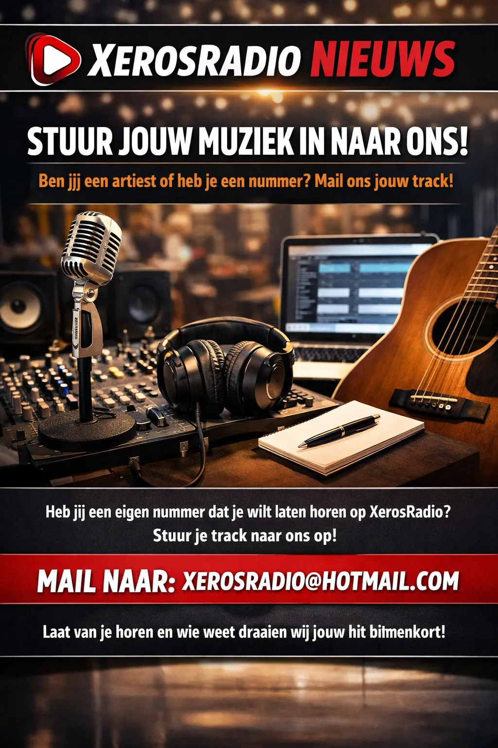 🎧 Artiesten opgelet: Stuur jouw muziek naar XerosRadio!